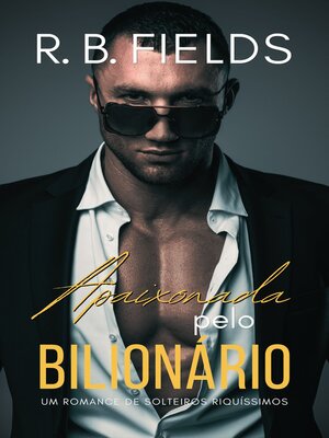 cover image of Apaixonada pelo Bilionário